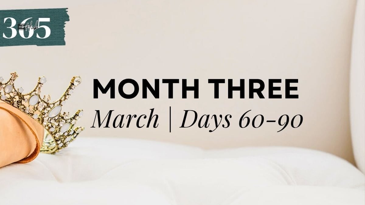 MONTH 3: MARCH 1-31 (Days 60-90)