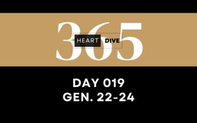 Day 019 Genesis 22-24