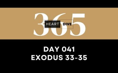 Day 041 Exodus 33-35