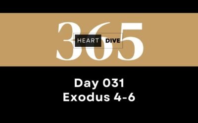 Day 031 Exodus 4-6