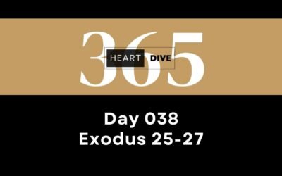 Day 038 Exodus 25-27