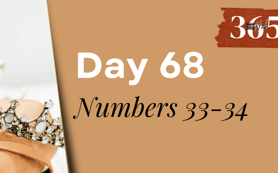 Day 068 Numbers 33-34